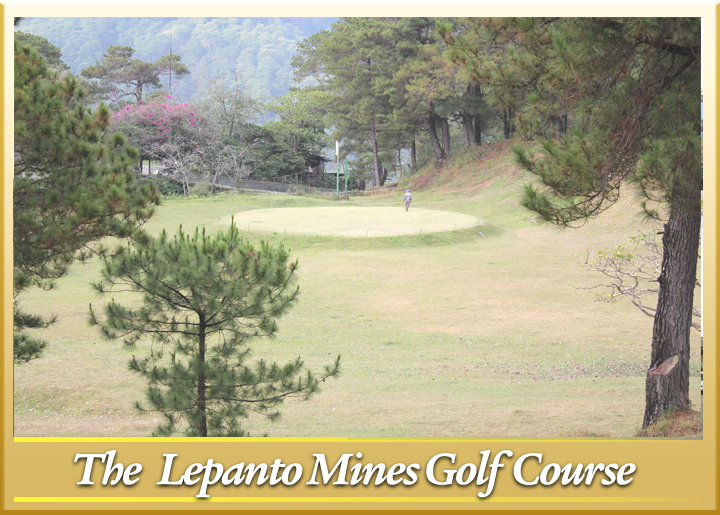 Lepanto Mines Golf Course